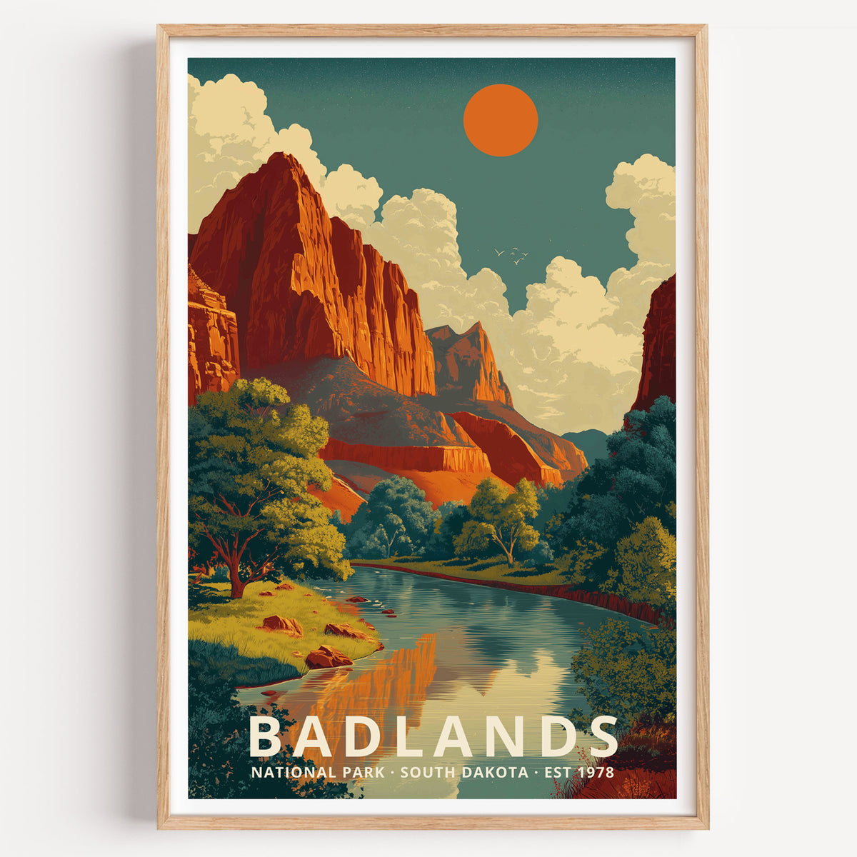 Badlands National Park retro travel poster — banded rock walls and a winding river under a burnt-orange sun, South Dakota