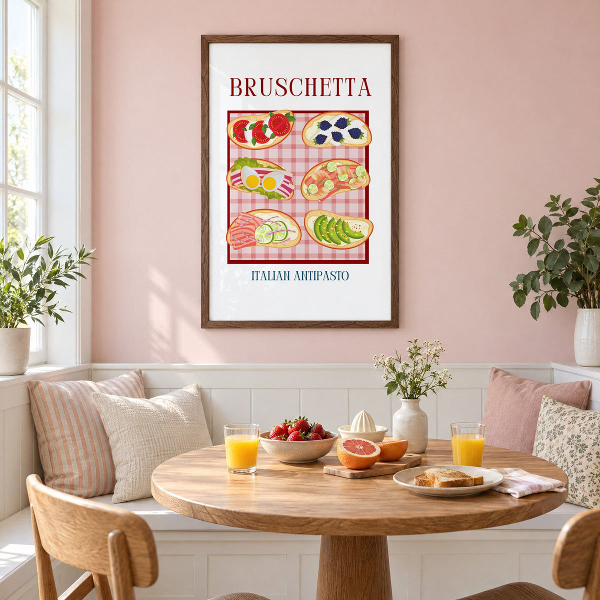 BRUSCHETTA six toasts pink gingham print in a walnut frame on a pastel pink wall above a breakfast nook with strawberries and orange juice