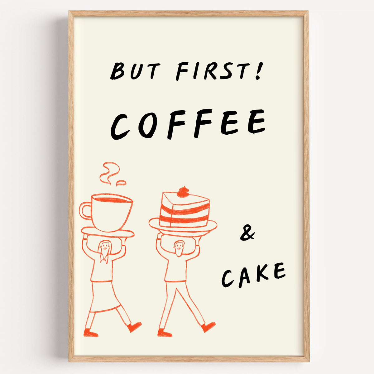 But First Coffee and Cake line art print in a light oak frame on a plain white wall
