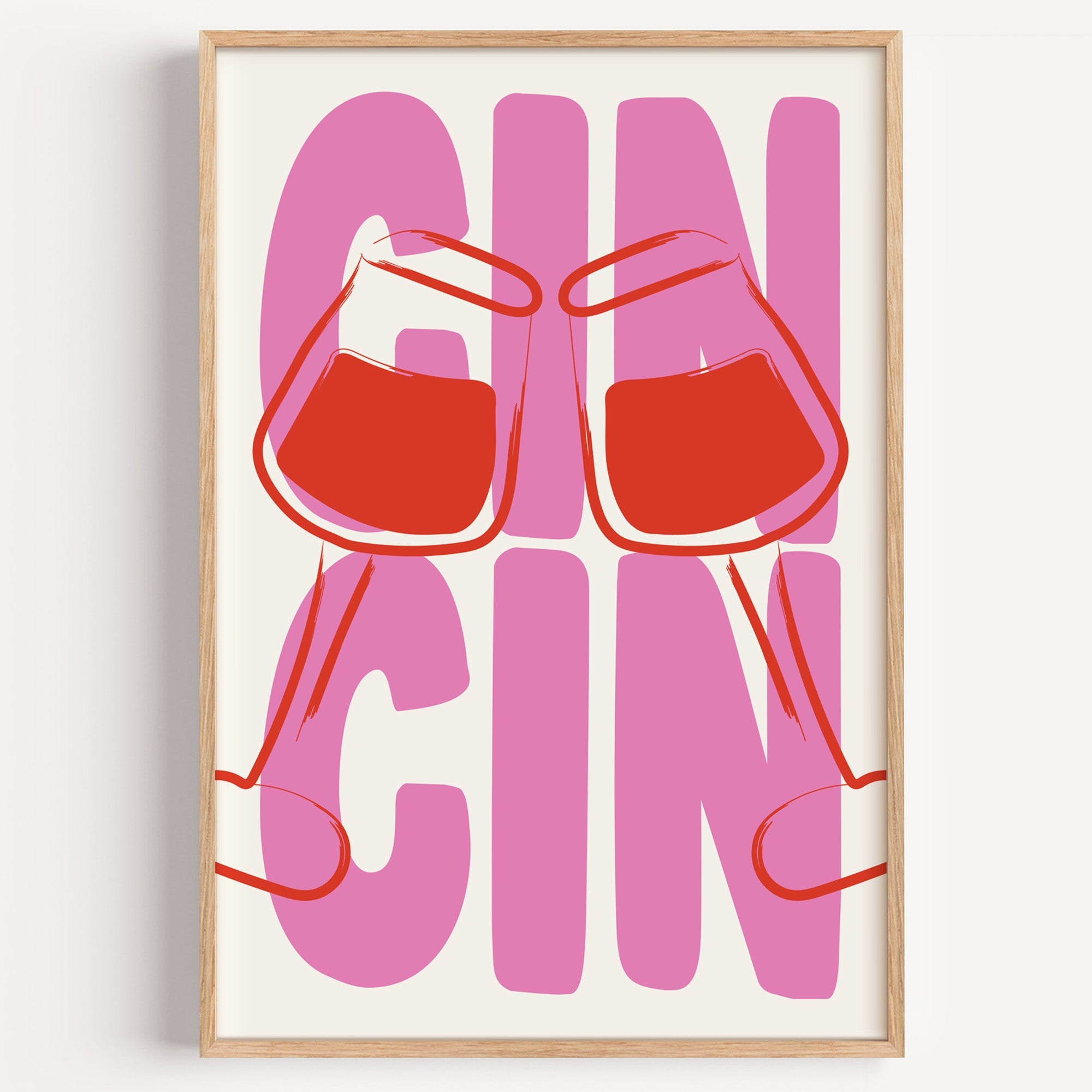 Cin cin wine glasses print in a light oak frame on a plain white wall