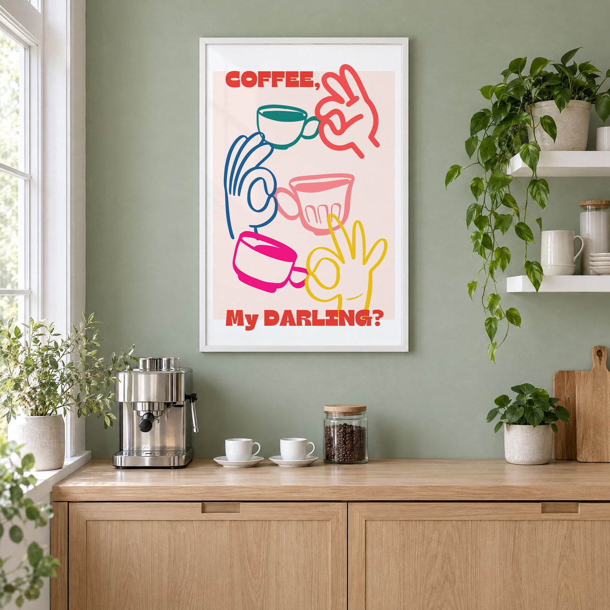 Coffee My Darling colorful hands print in a white frame on a sage green coffee nook wall above an espresso machine