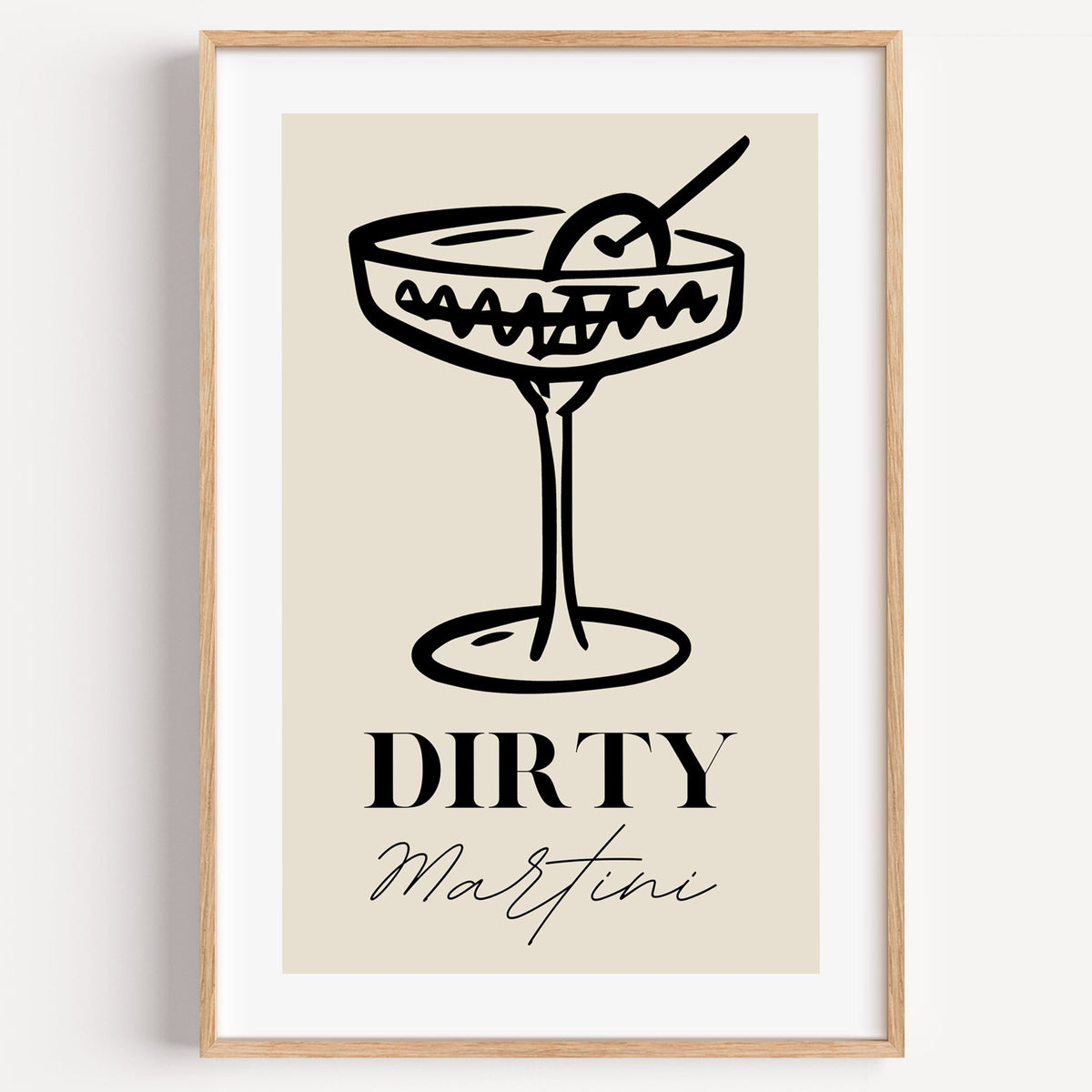 DIRTY Martini black line coupe olive print in a light oak frame on a plain white wall