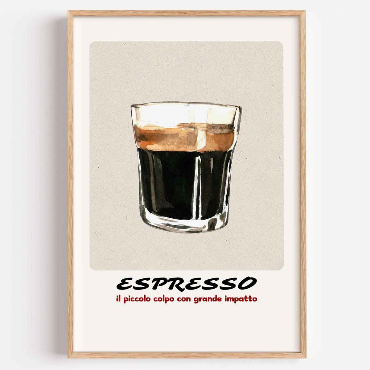 ESPRESSO watercolor glass print in a light oak frame on a plain white wall