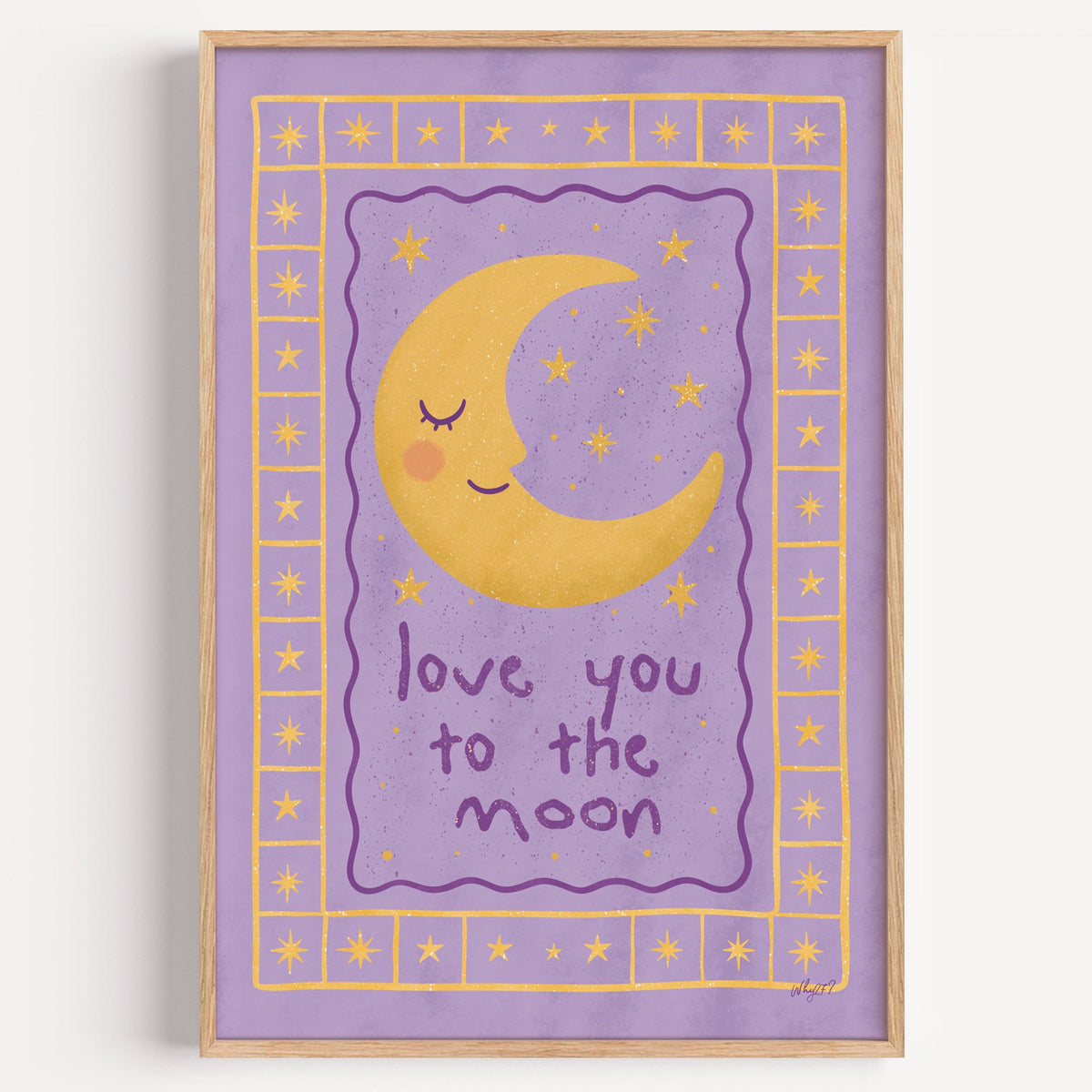 Lavender love you to the moon nursery print in a light oak frame on a plain white wall