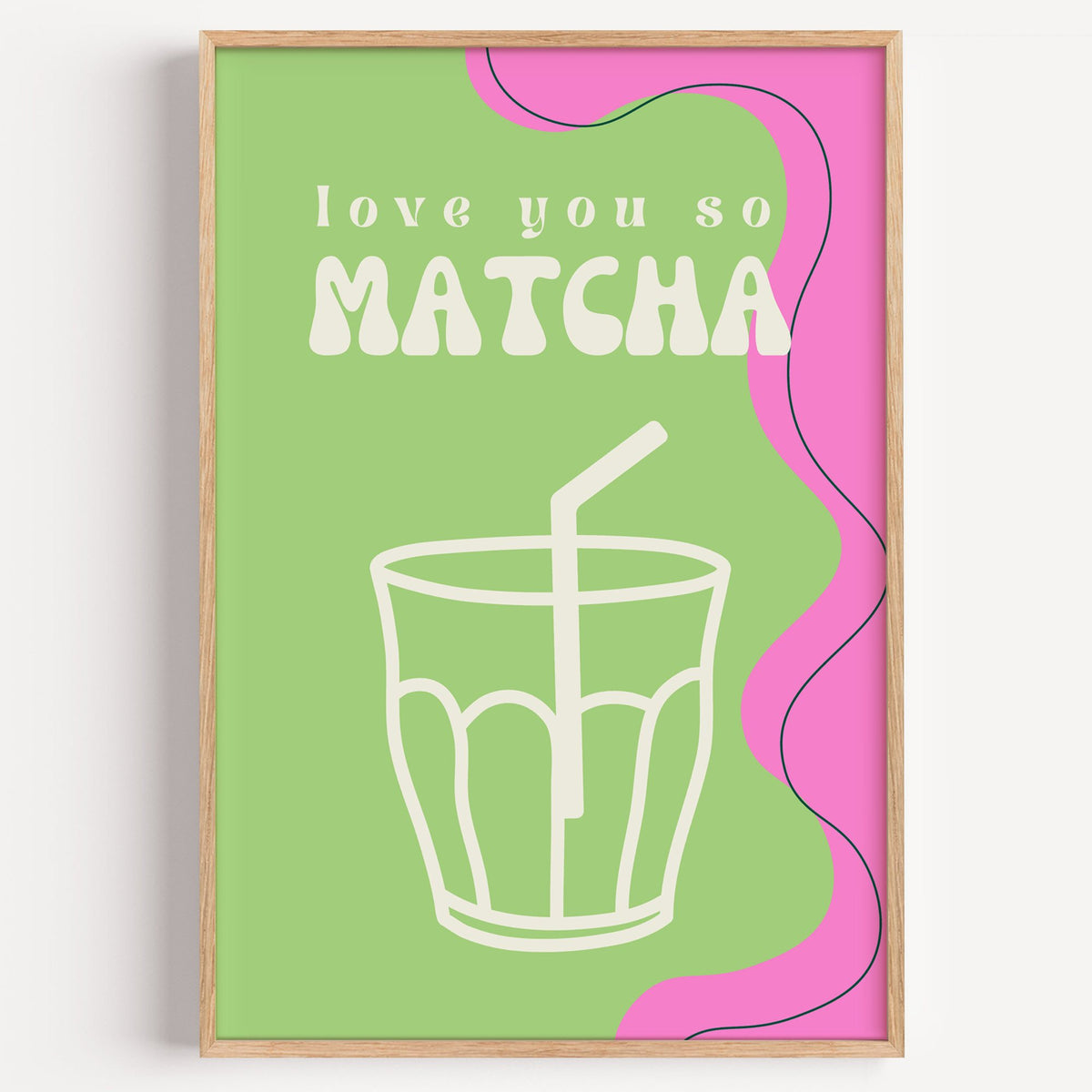 Love you so MATCHA outline glass print in a light oak frame on a plain white wall