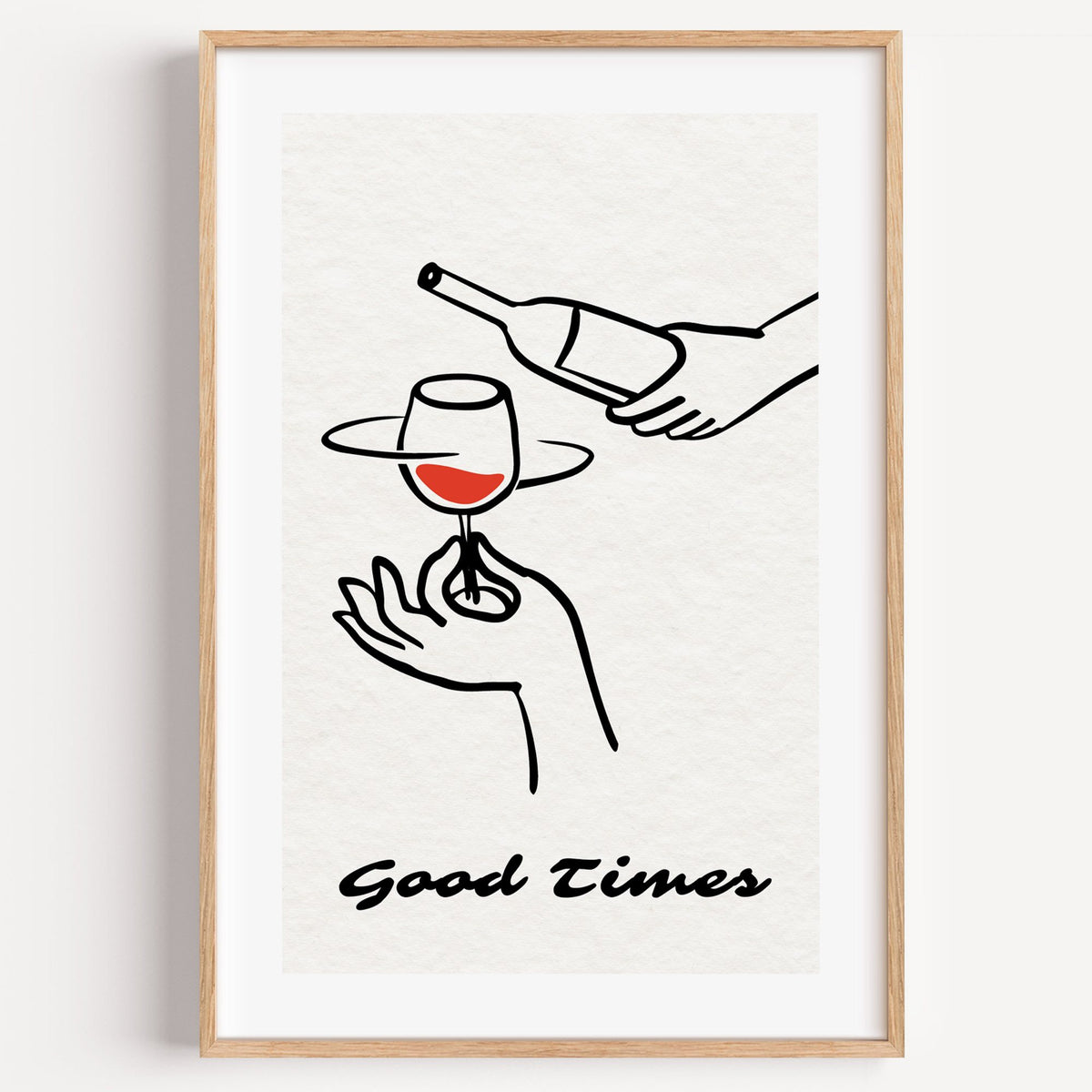 Good Times wine bottle and glass line print in a light oak frame on a plain white wall
