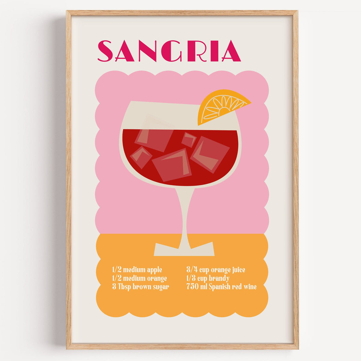 SANGRIA recipe pink and orange print in a light oak frame on a plain white wall