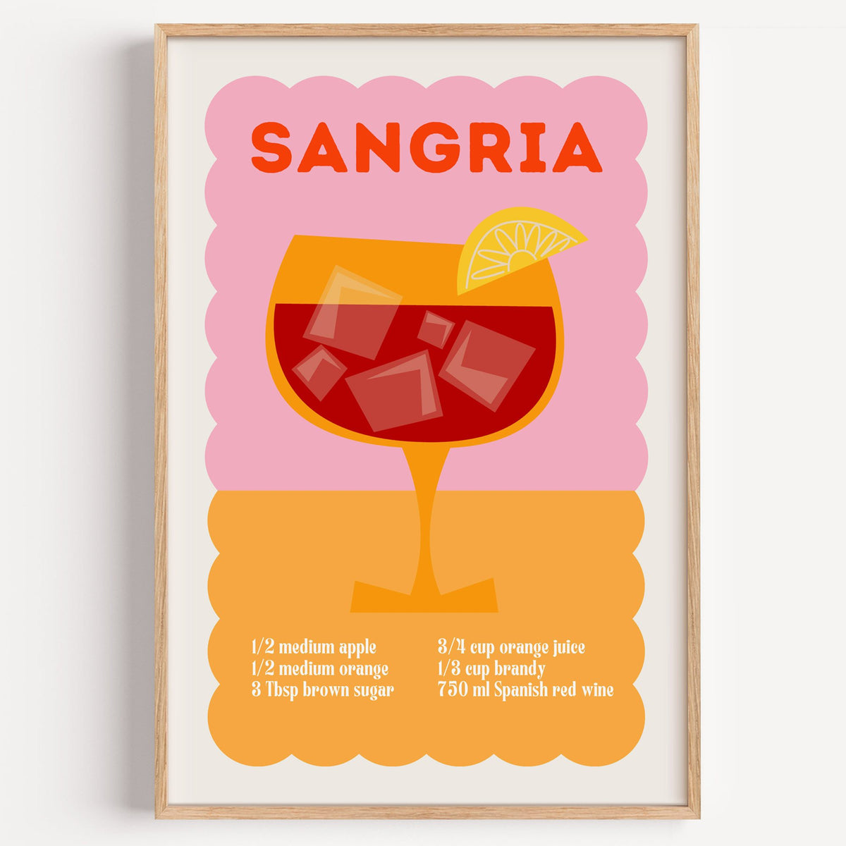 Sangria recipe pink and orange print in a light oak frame on a plain white wall