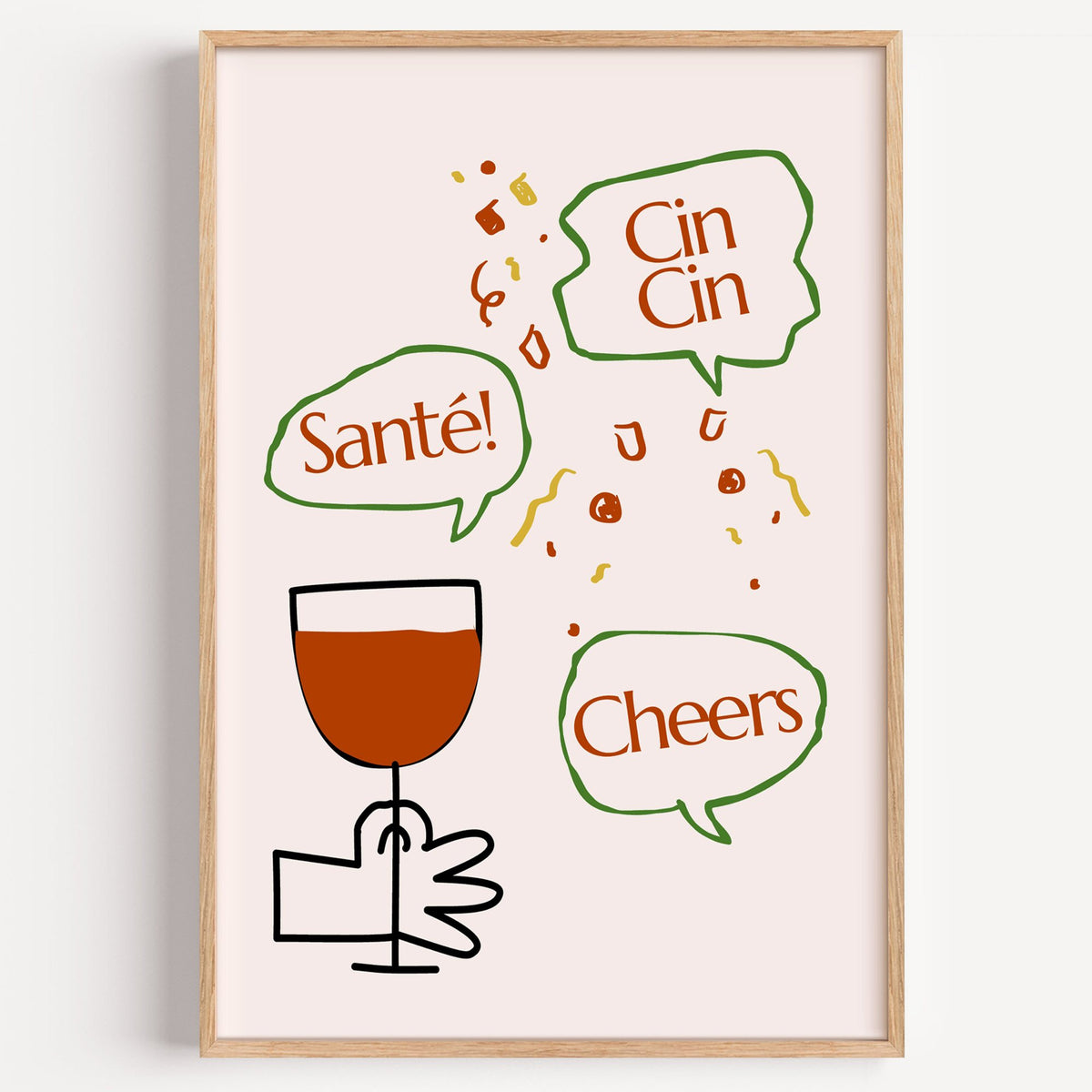 Cin Cin Santé Cheers speech bubbles wine print in a light oak frame on a plain white wall