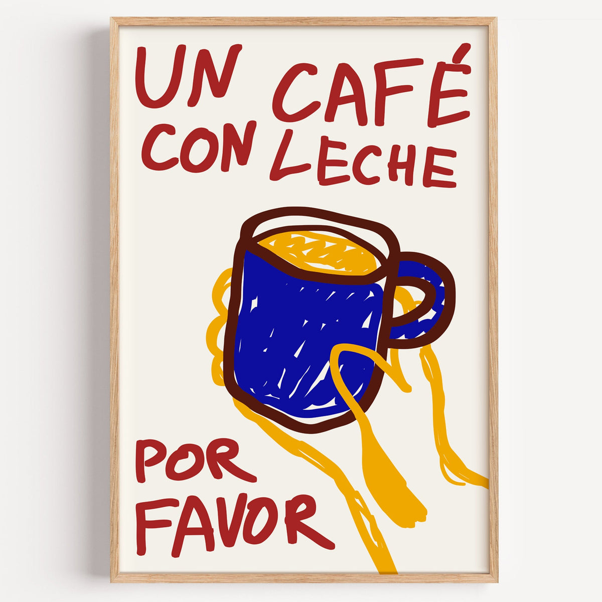 Un cafe con leche print in a light oak frame on a plain white wall